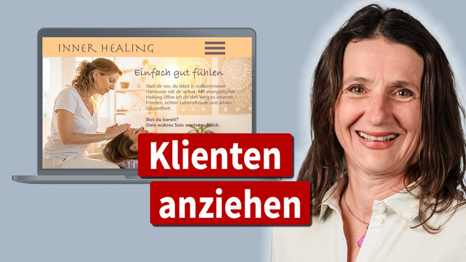 Klienten anziehen - 7 Elemente machen deine Website zum Kunden-Magneten!	Impulse von Mandy Ahlendorf, Soul Marketing