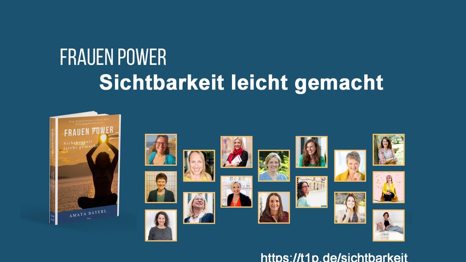 Frauen Power - Sichtbarkeit leicht gemacht